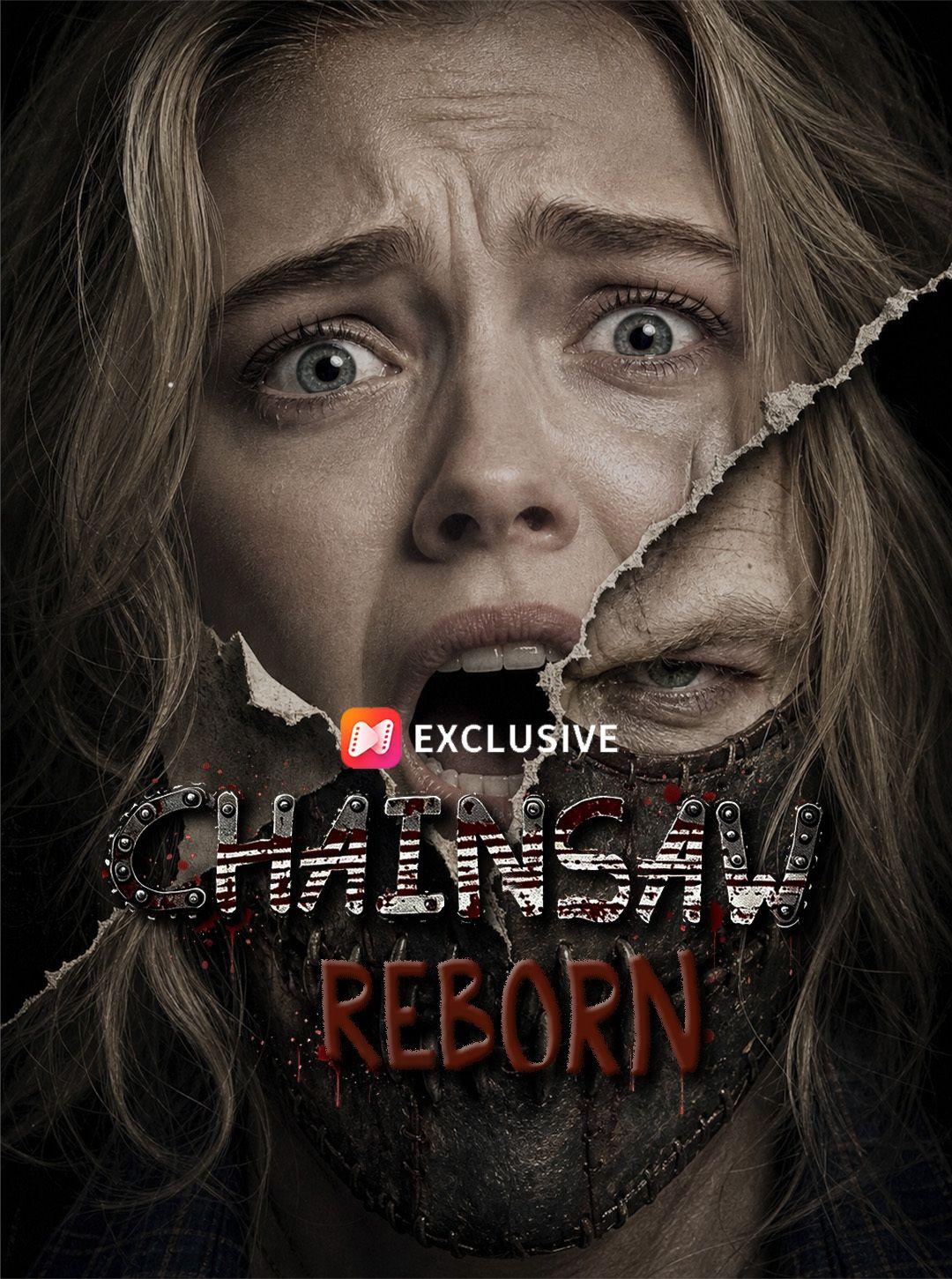 Chainsaw Reborn short drama poster