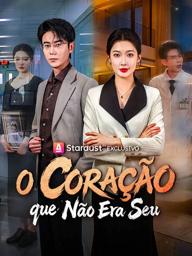 O Coração que Não Era Seu short drama poster