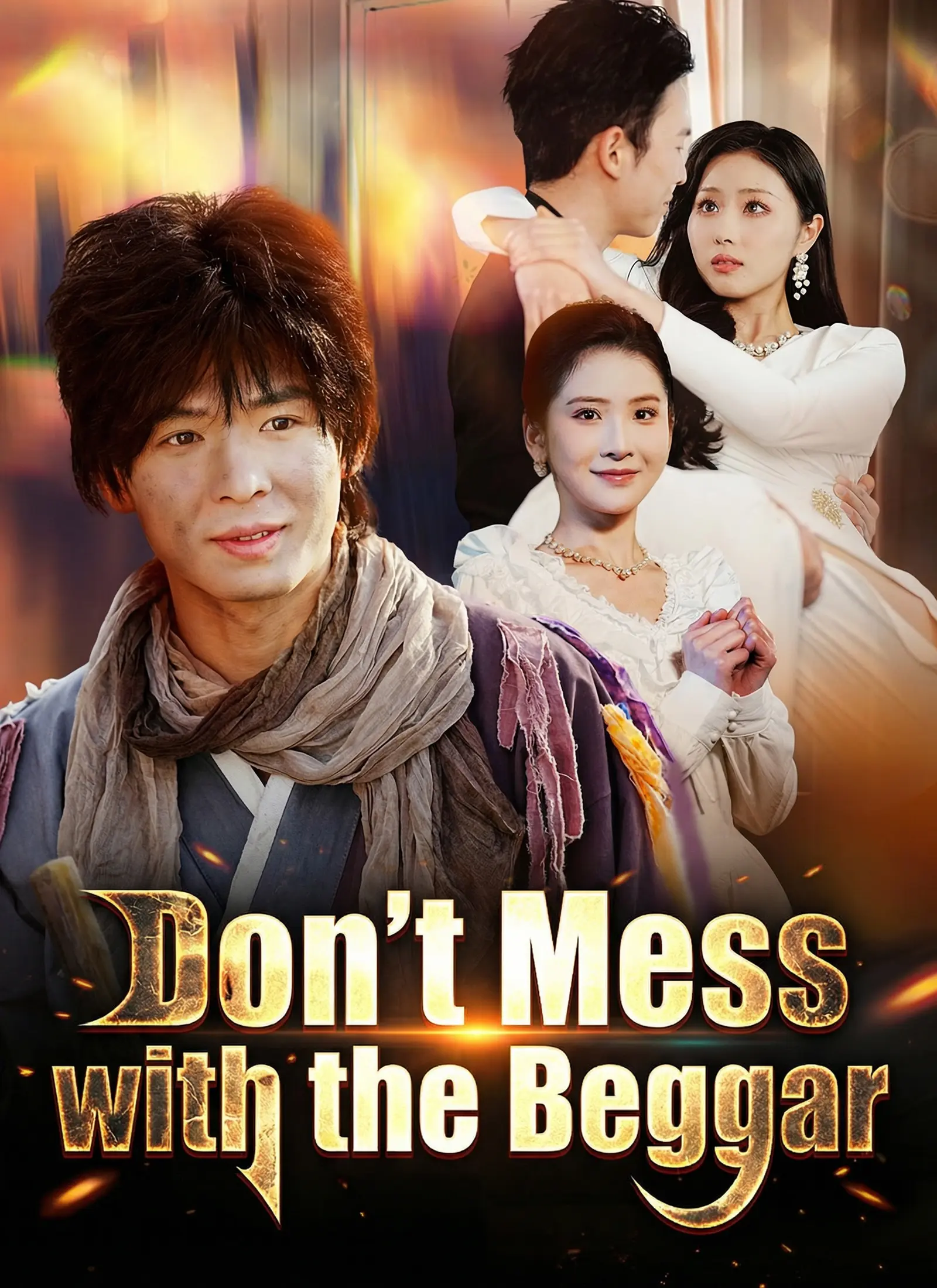 Don't Mess with the Beggar short drama poster