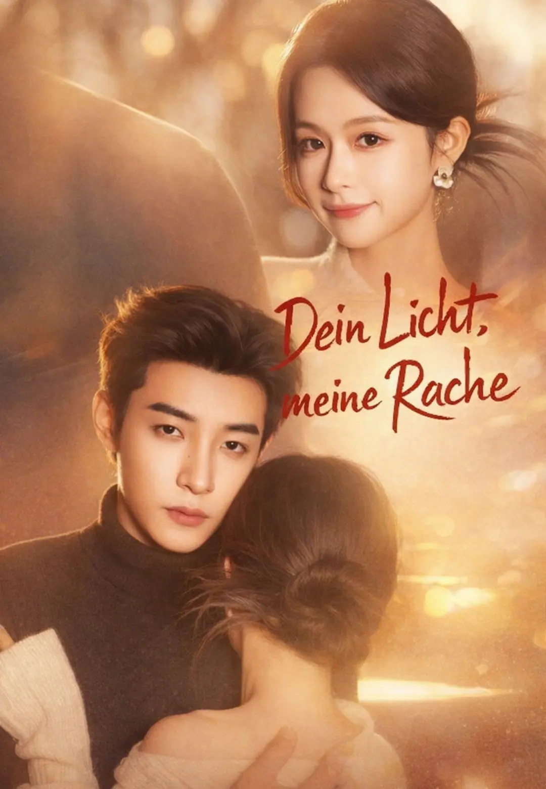 Dein Licht, meine Rache short drama poster