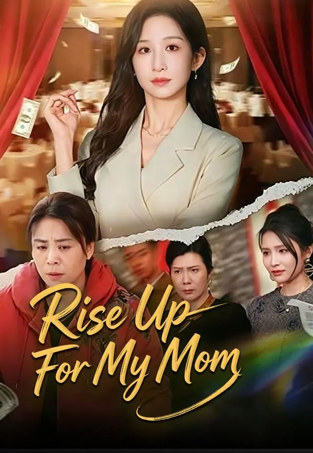 Rise Up For My Mom short drama poster