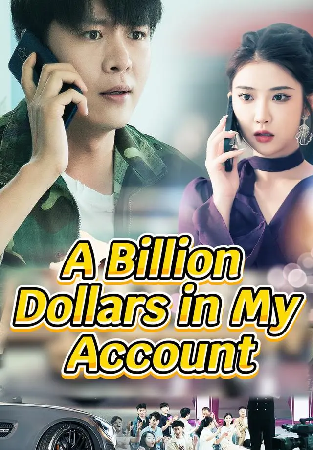 A Billion Dollars in My Account short drama poster