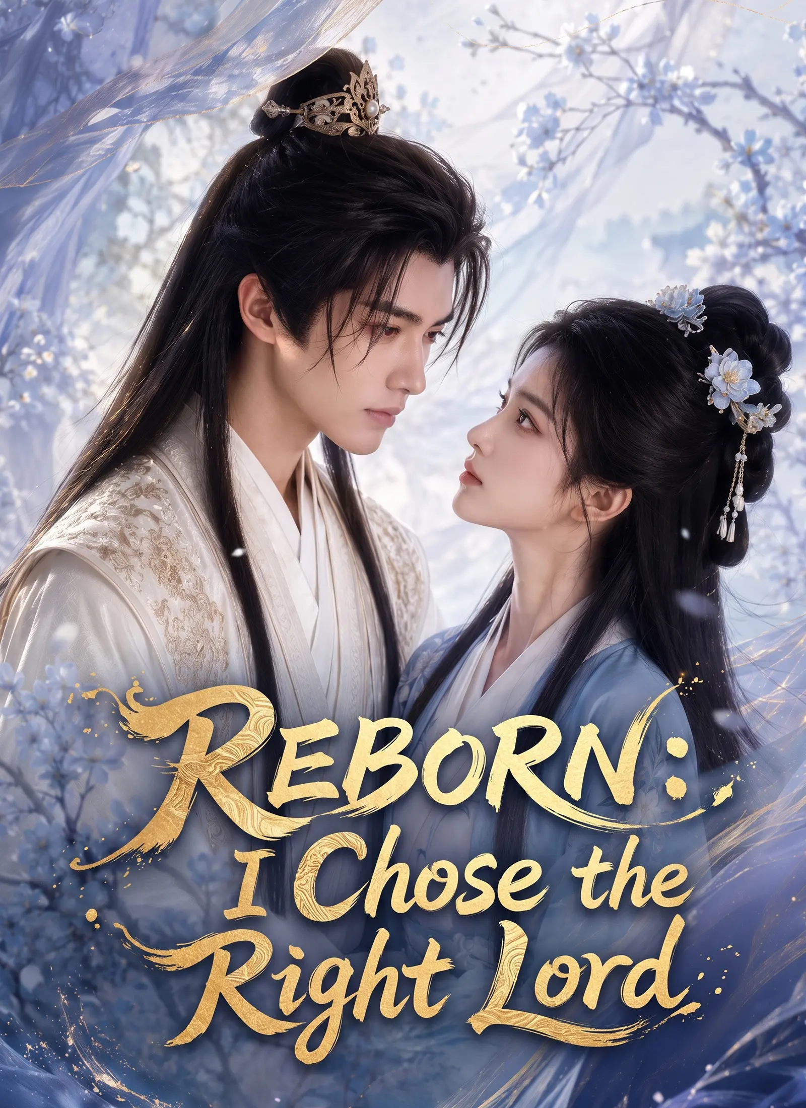 Reborn: I Chose the Right Lord short drama poster