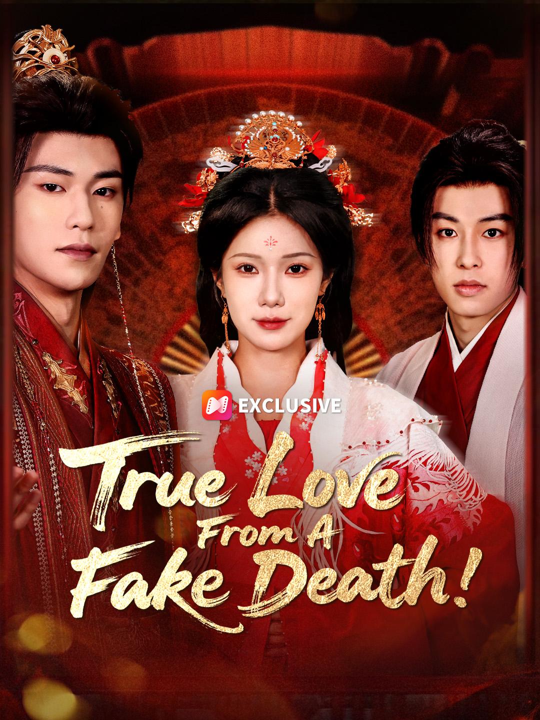 True Love From A Fake Death! short drama poster
