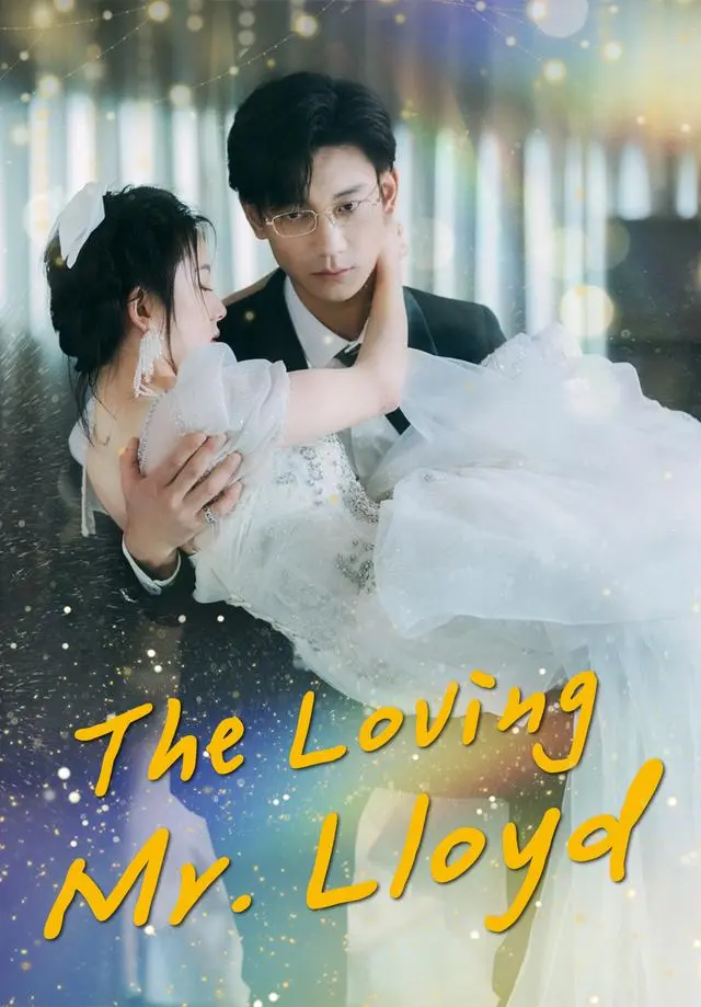 The Loving Mr. Lloyd short drama poster