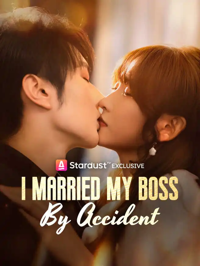 I Married My Boss by Accident short drama poster