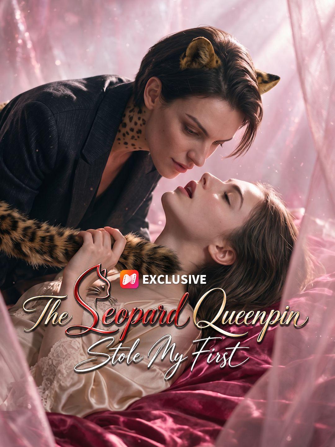 The Leopard Queenpin Stole My First short drama poster