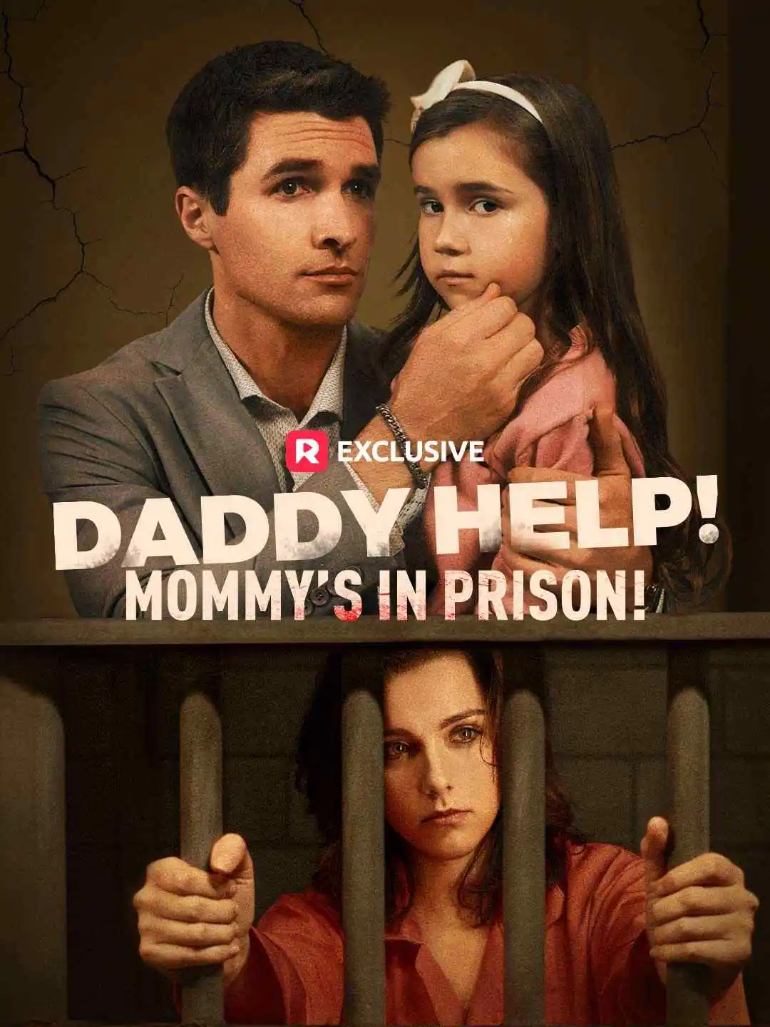Daddy Help! Mommy’s in Prison! short drama poster