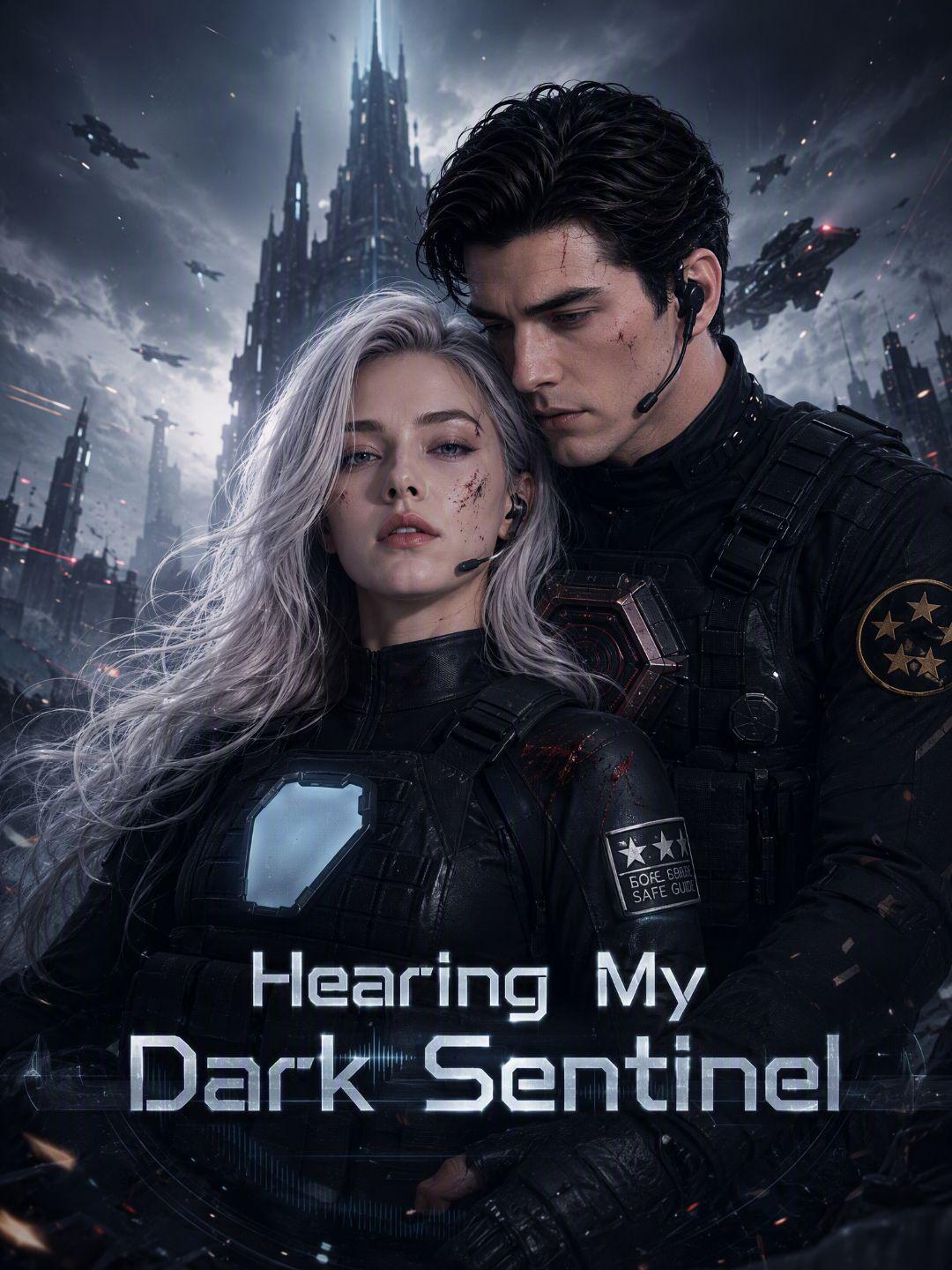 Hearing My Dark Sentinel short drama poster