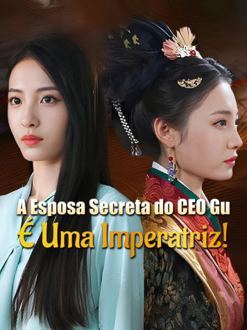 A Esposa Secreta do CEO Gu é uma Imperatriz! short drama poster