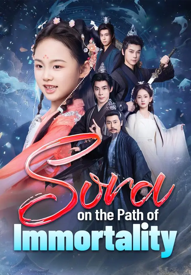 Sora on the Path of Immortality short drama poster