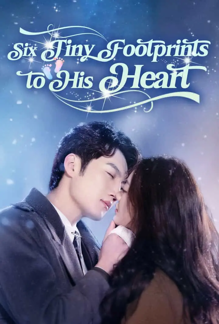 Six Tiny Footprints to His Heart short drama poster