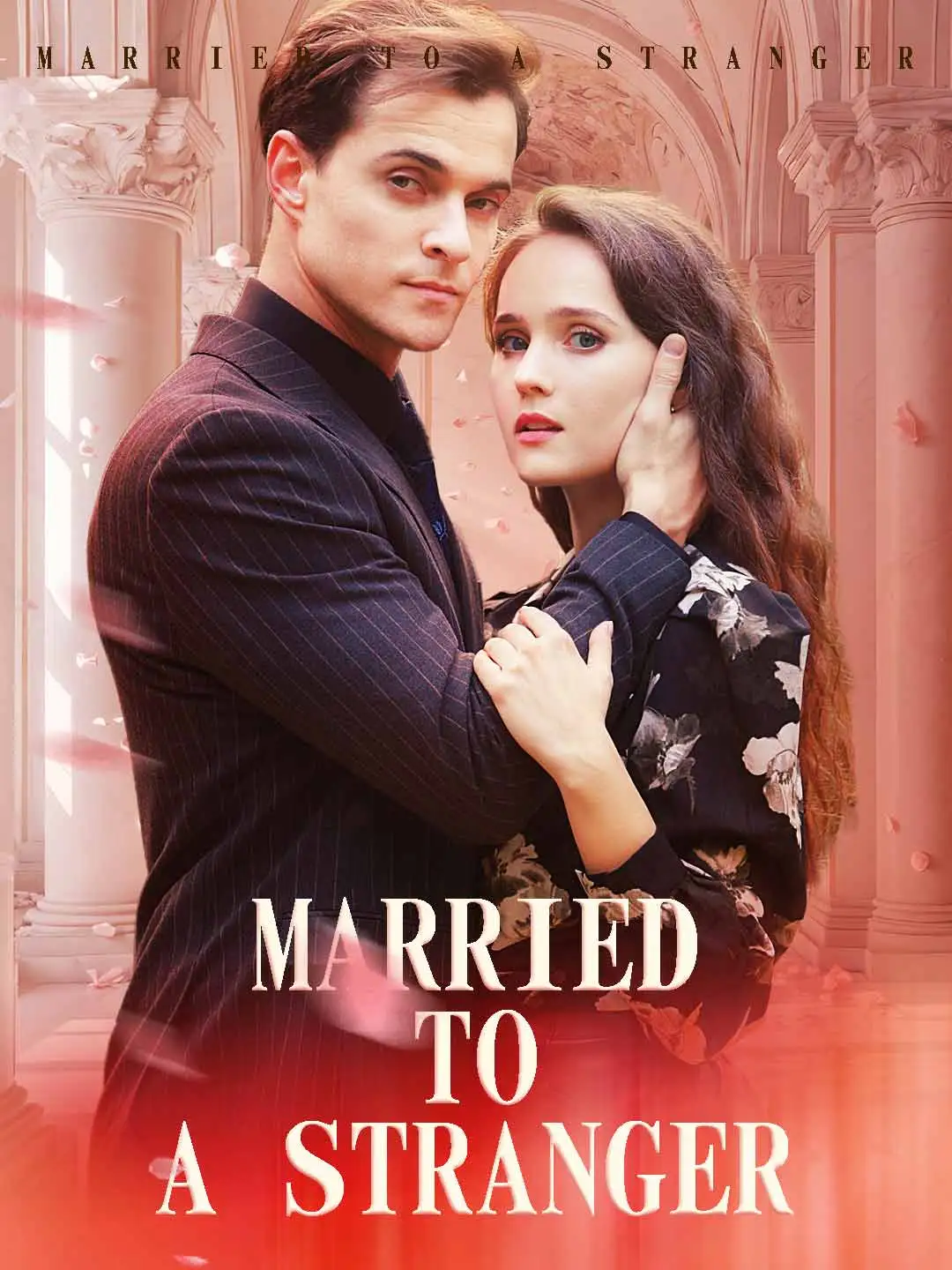 Married To A Stranger short drama poster