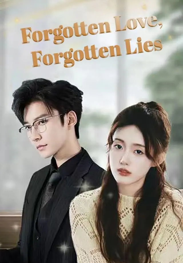 Forgotten Love, Forgotten Lies short drama poster