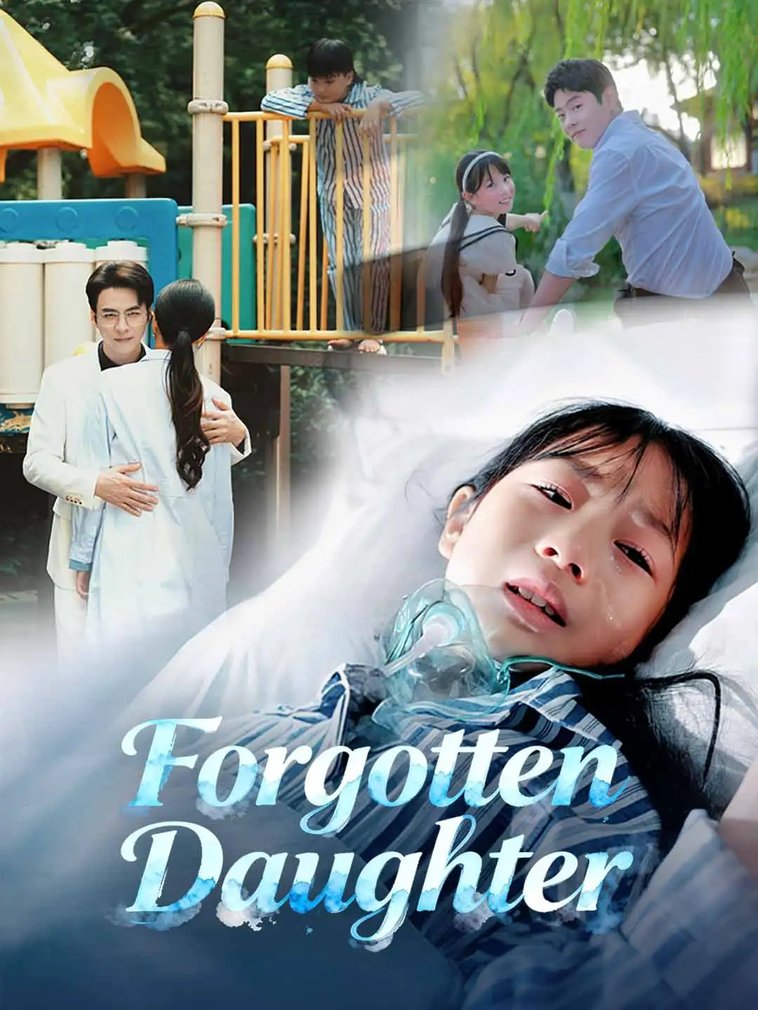 Forgotten Daughter short drama poster