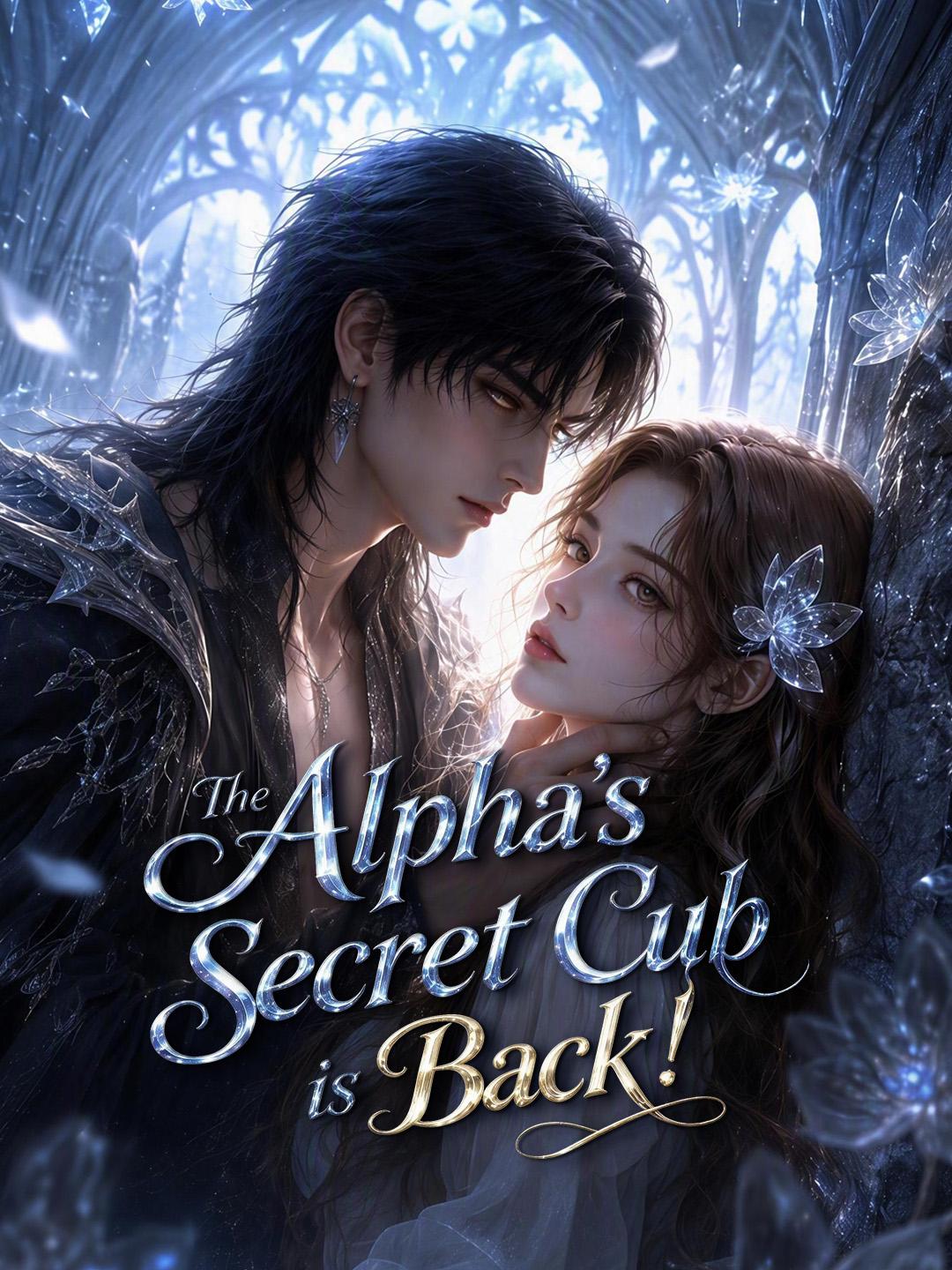 The Alpha's Secret Cub is Back! short drama poster