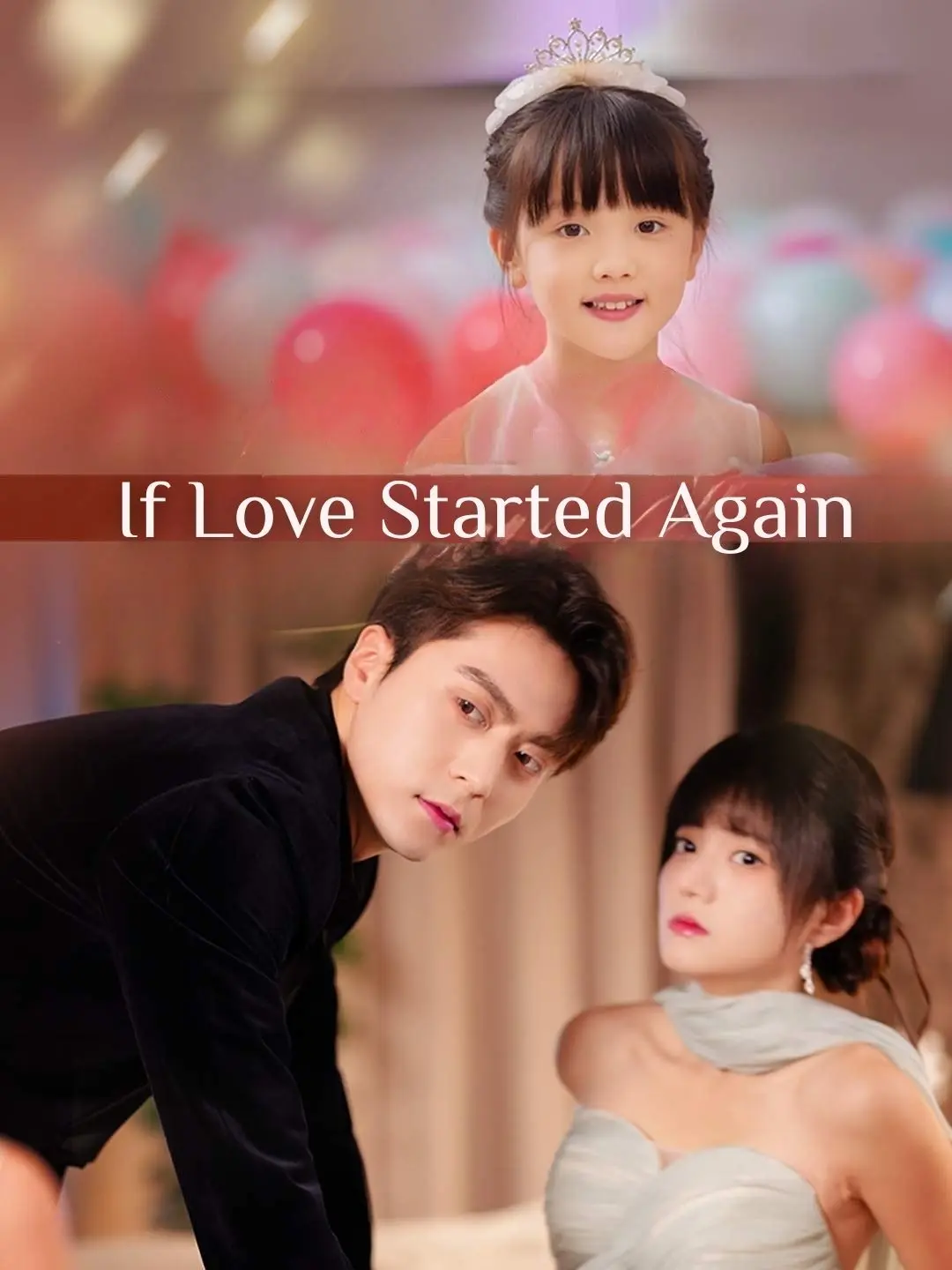 If Love Started Again short drama poster