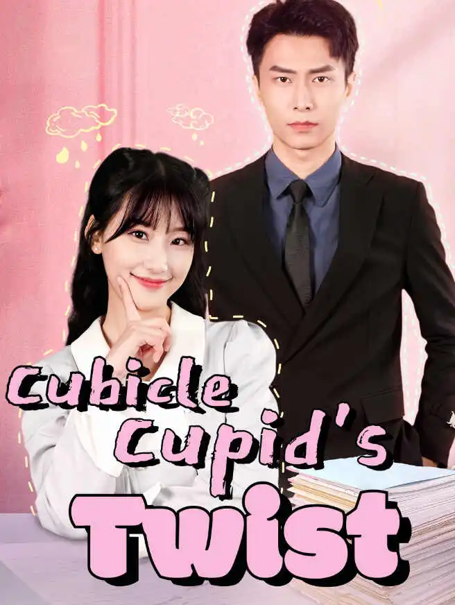 Cubicle Cupid's Twist short drama poster