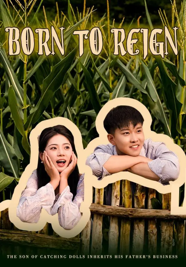 Born to Reign short drama poster
