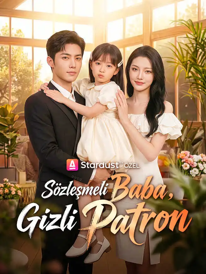 Sözleşmeli Baba, Gizli Patron short drama poster