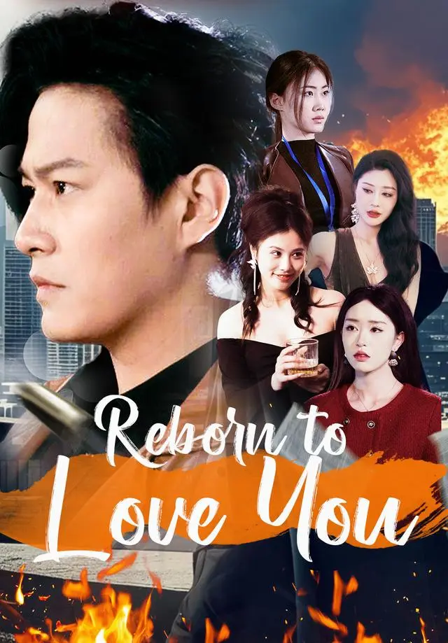 Reborn to Love You short drama poster