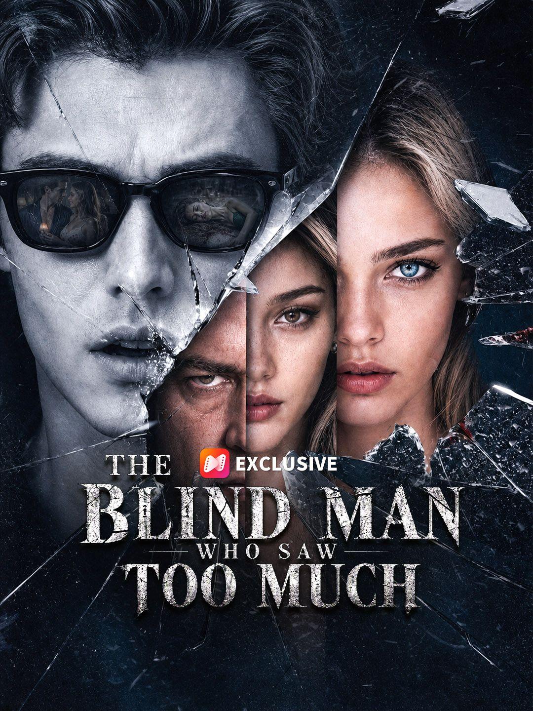 The Blind Man Who Saw Too Much short drama poster
