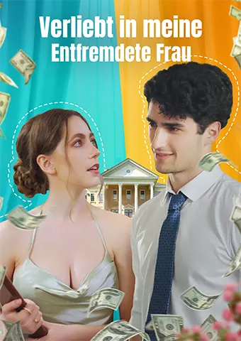 Verliebt in meine entfremdete Frau short drama poster