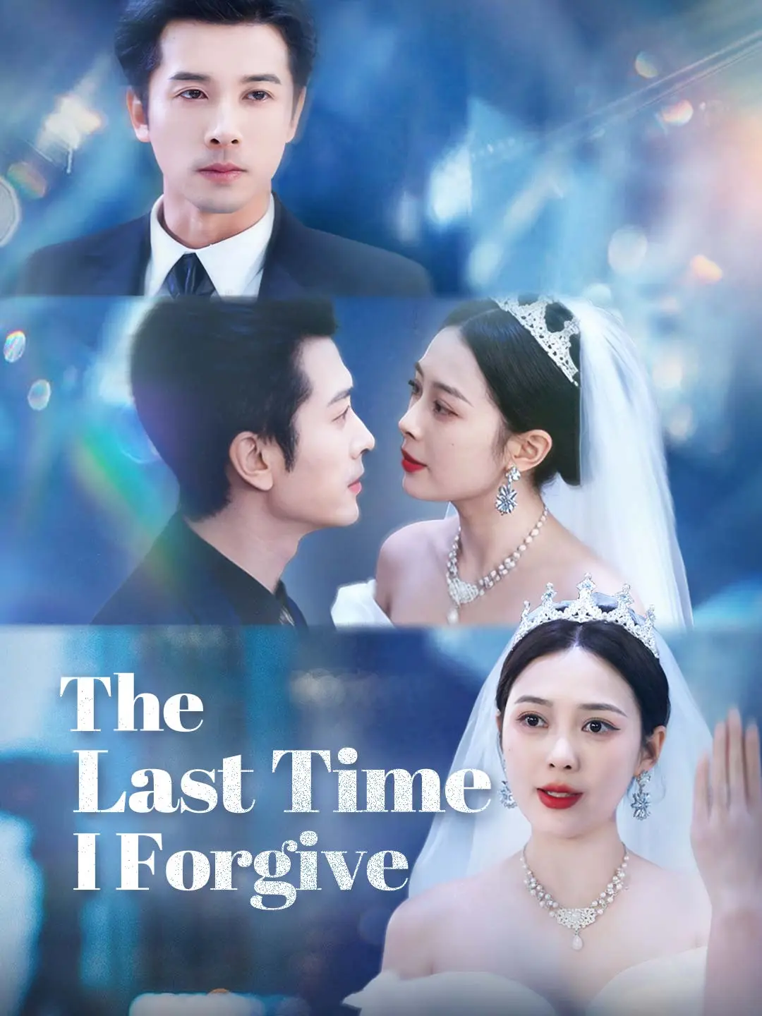The Last Time I Forgive short drama poster
