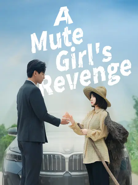 A Mute Girl's Revenge short drama poster
