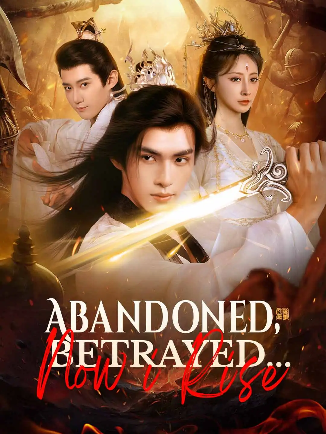 Abandoned, Betrayed... Now I Rise short drama poster