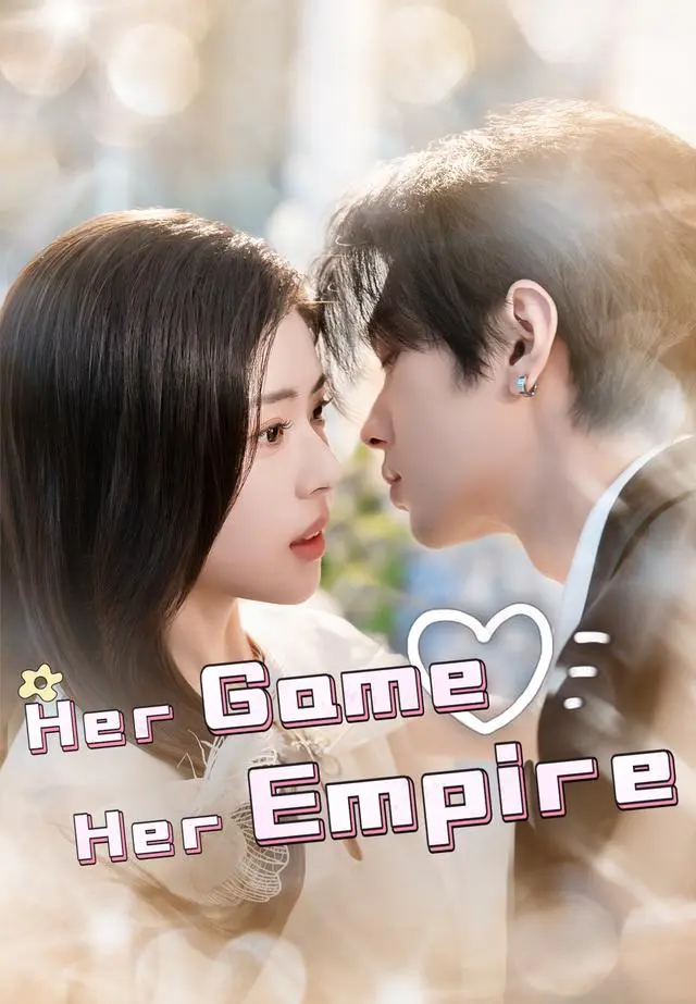 Her Game, Her Empire short drama poster