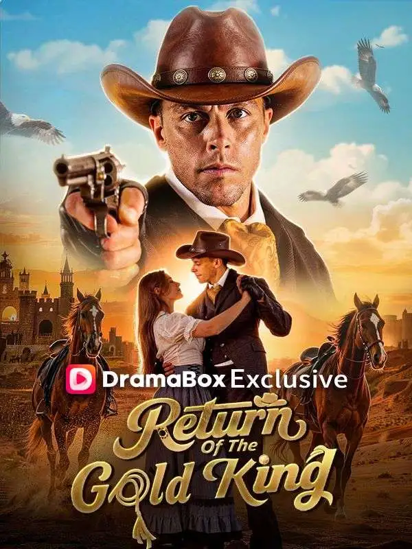 Return Of The Gold King short drama poster
