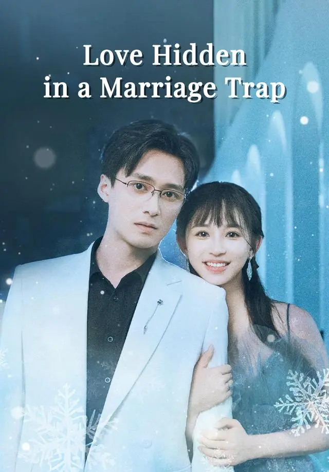 Love Hidden in a Marriage Trap short drama poster