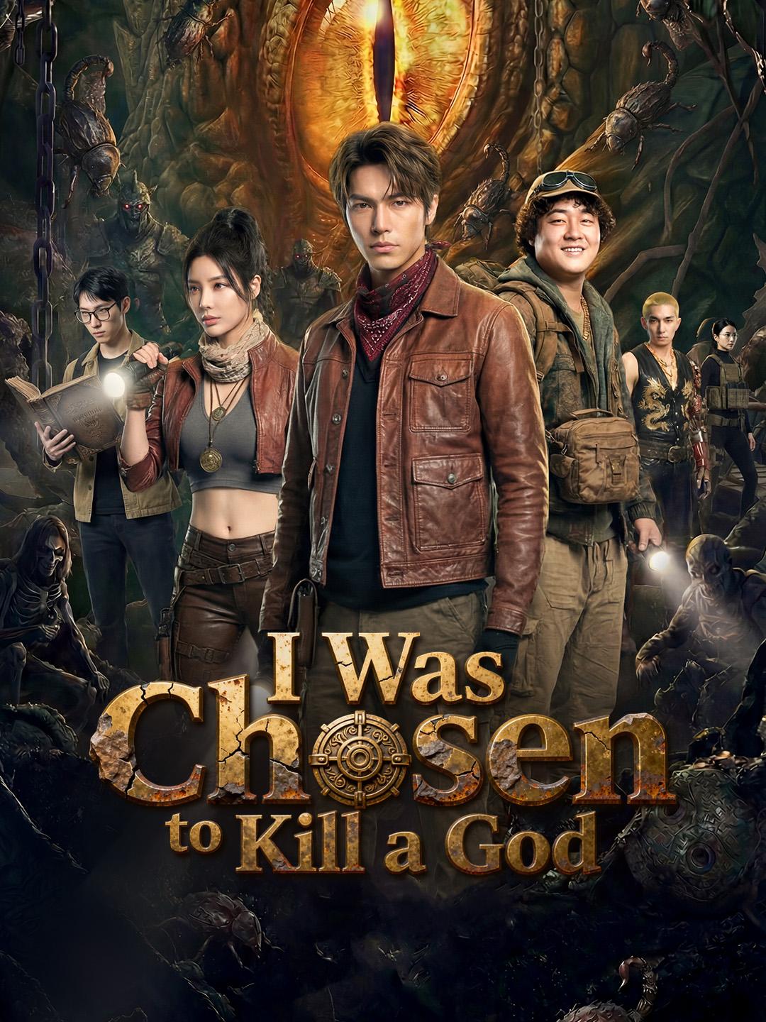 I Was Chosen to Kill a God short drama poster