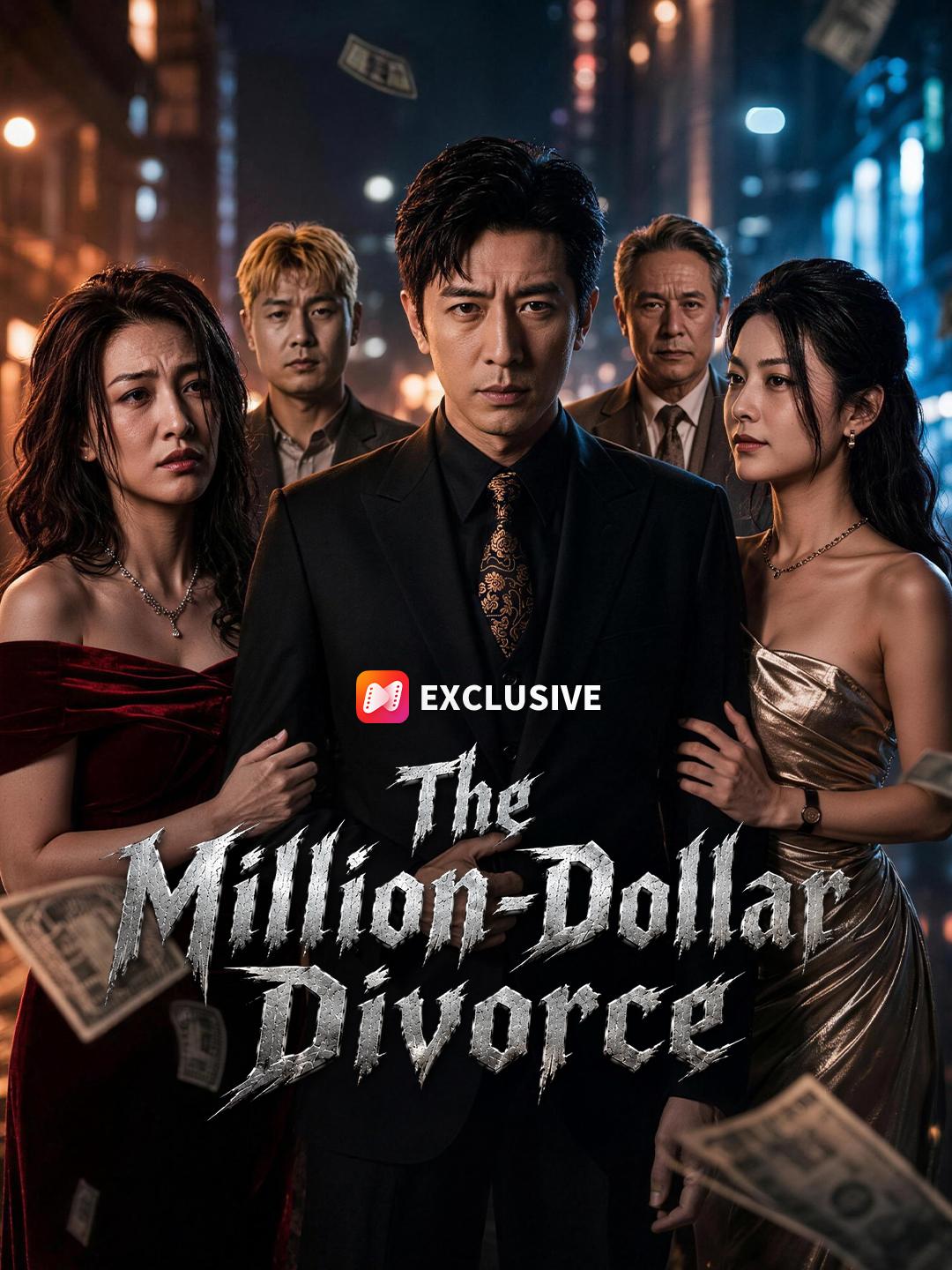 The Million-Dollar Divorce short drama poster