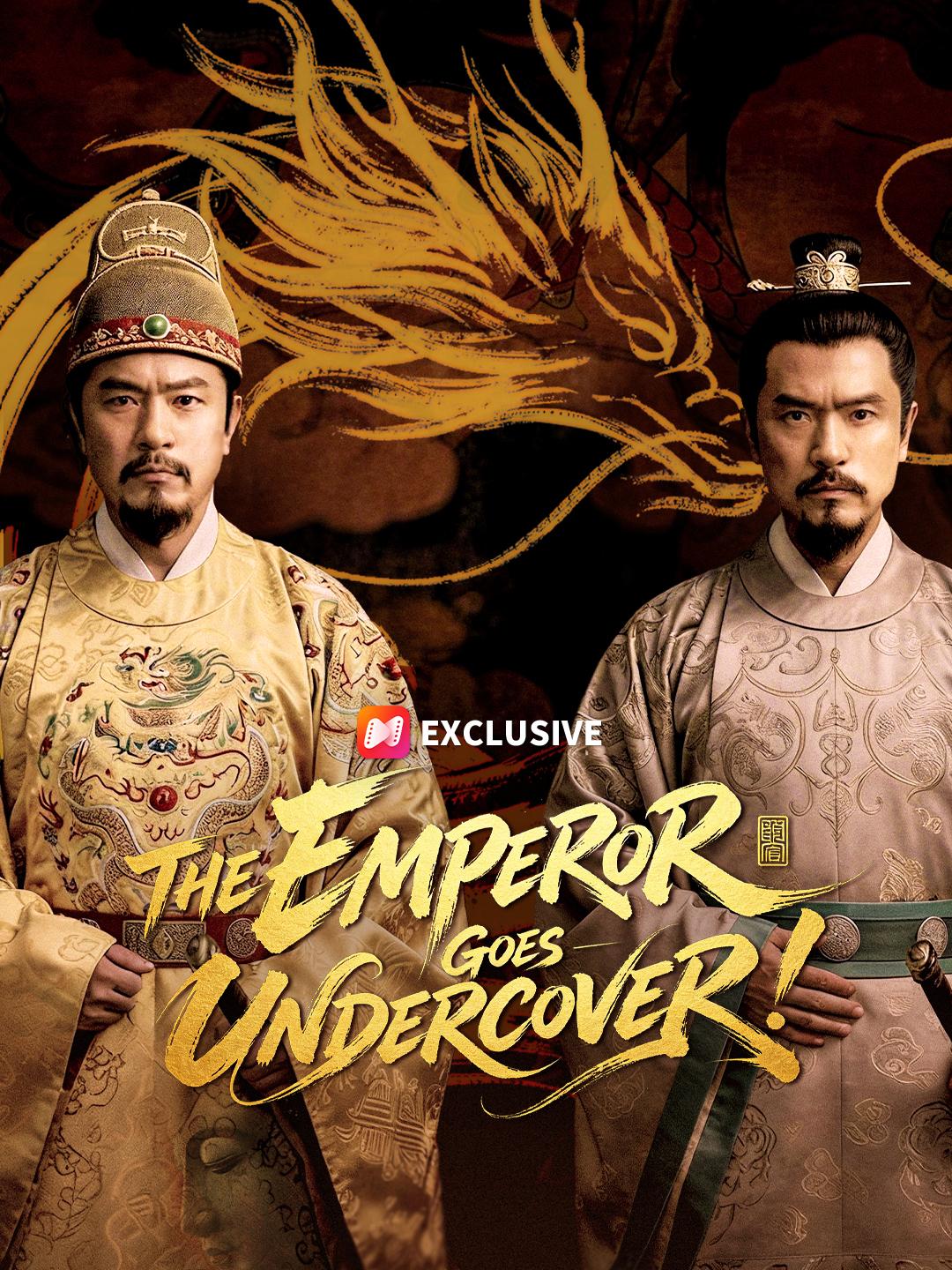 The Emperor Goes Undercover! short drama poster