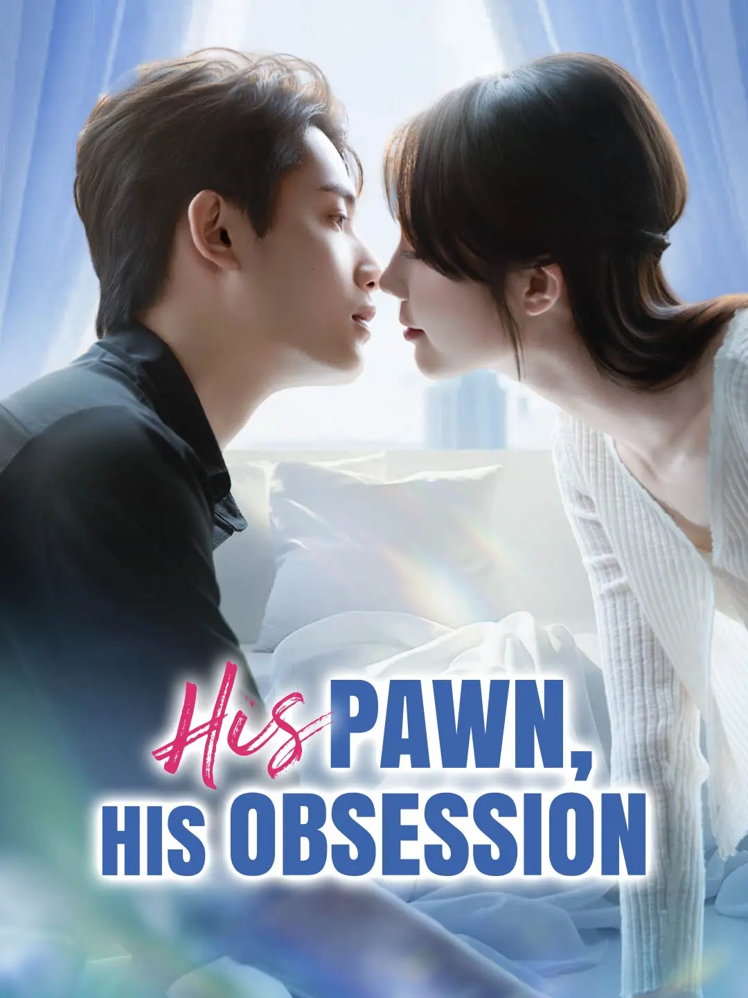 His Pawn, His Obsession short drama poster
