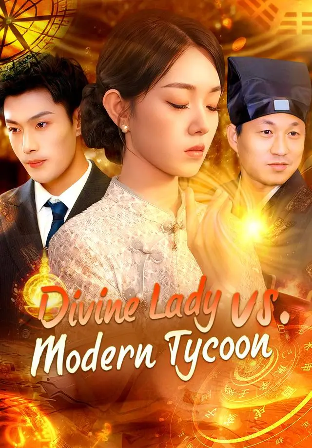 Divine Lady vs. Modern Tycoon short drama poster