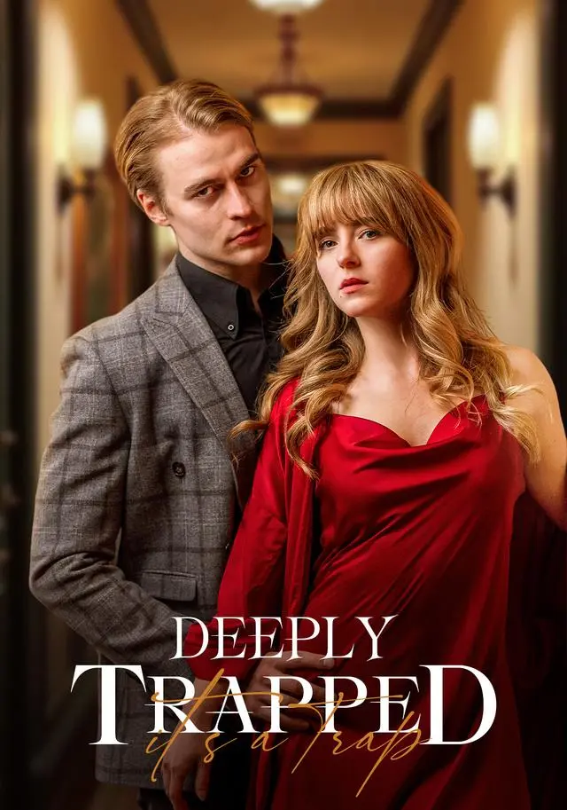 Deeply Trapped short drama poster