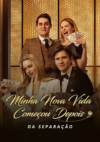 Minha Nova Vida Começou Depois da Separação short drama poster