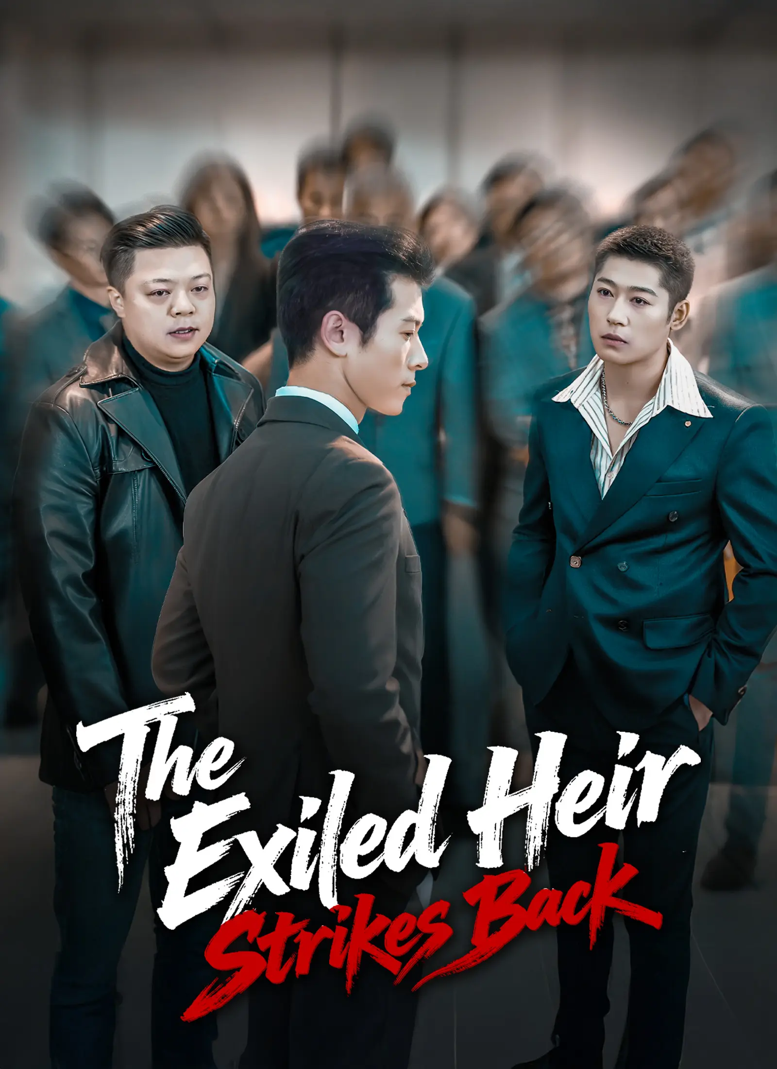 [Dubbed] The Exiled Heir Strikes Back short drama poster