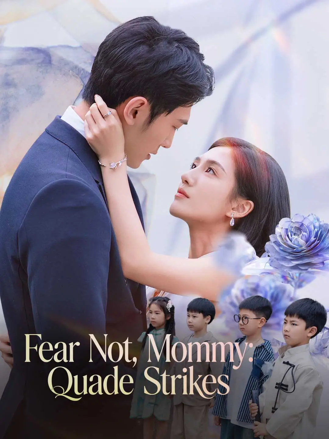 Fear Not, Mommy: Quade Strikes short drama poster