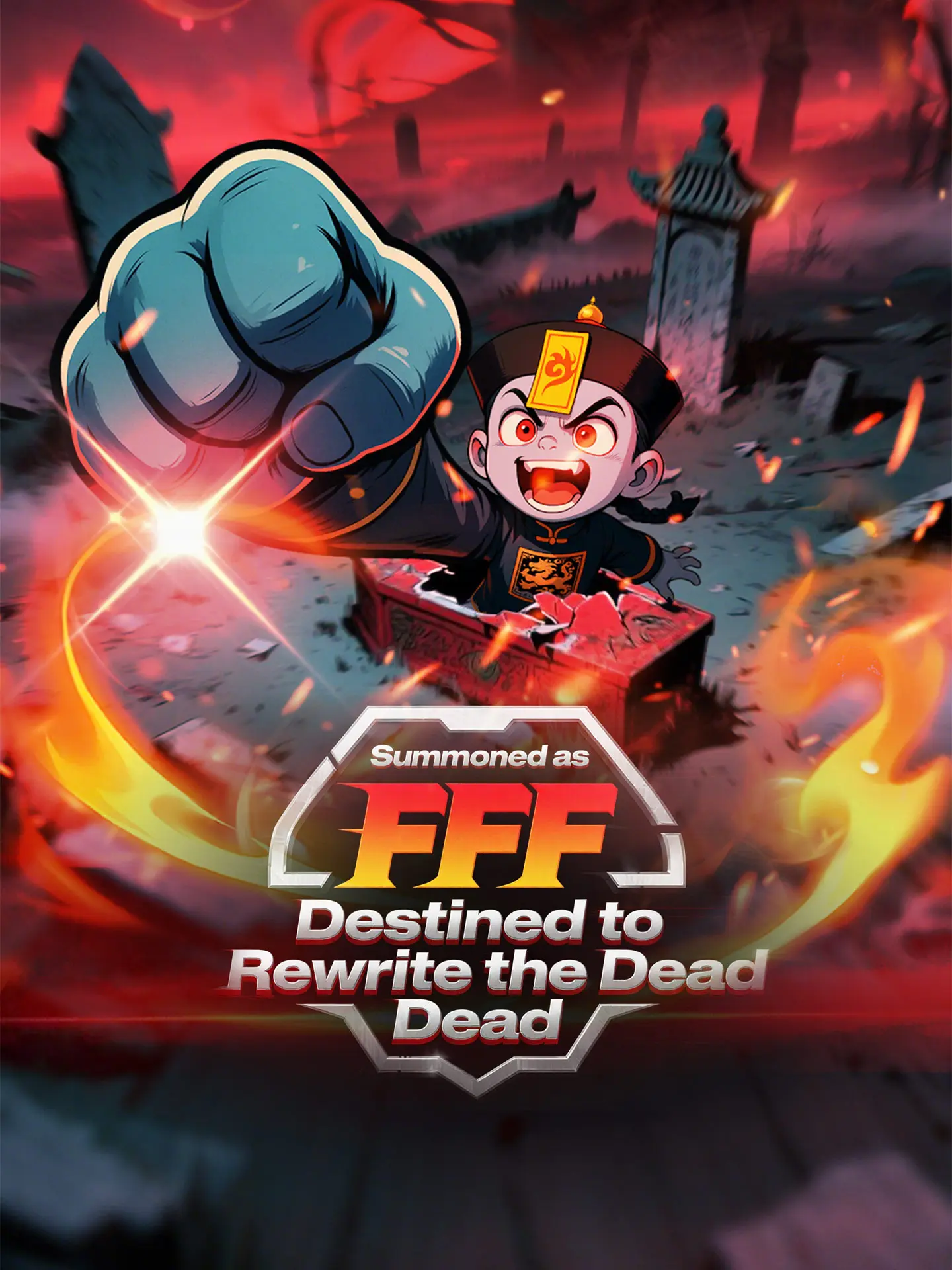 Summoned as FFF, Destined to Rewrite the Dead short drama poster