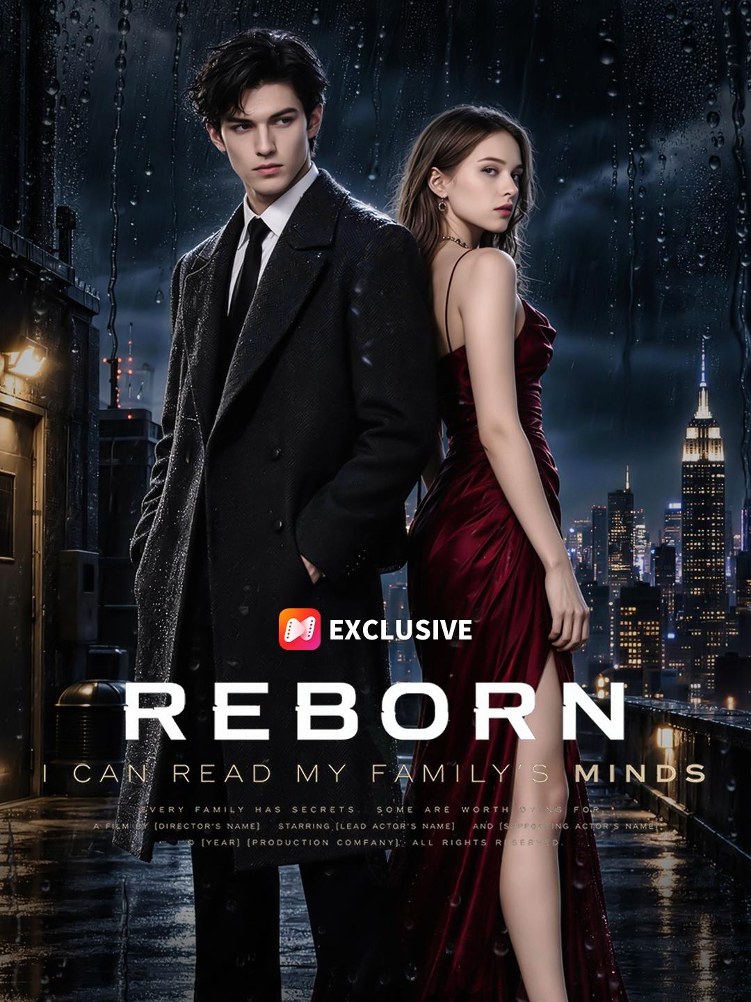Reborn, I Can Read My Family’s Minds short drama poster