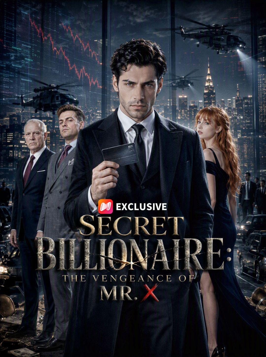 Secret Billionaire: The Vengeance of Mr. X short drama poster