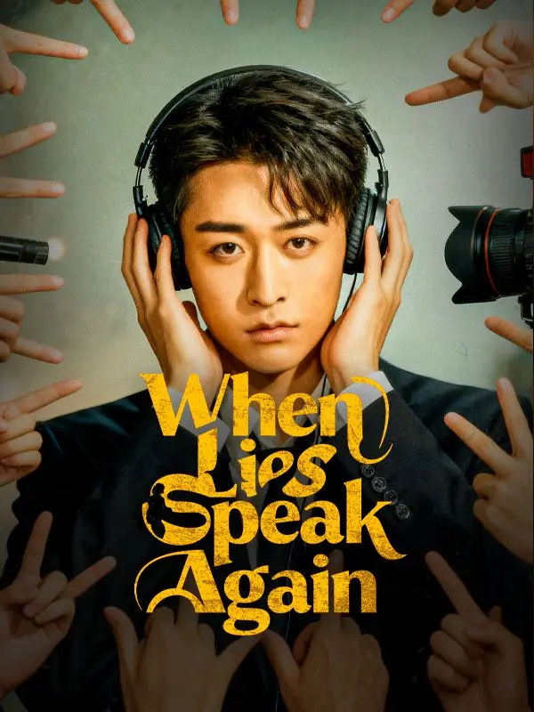 When Lies Speak Again (DUBBED) short drama poster