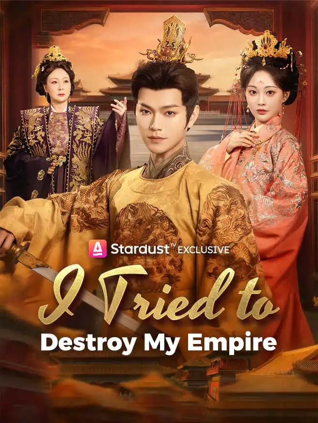 I Tried to Destroy My Empire short drama poster