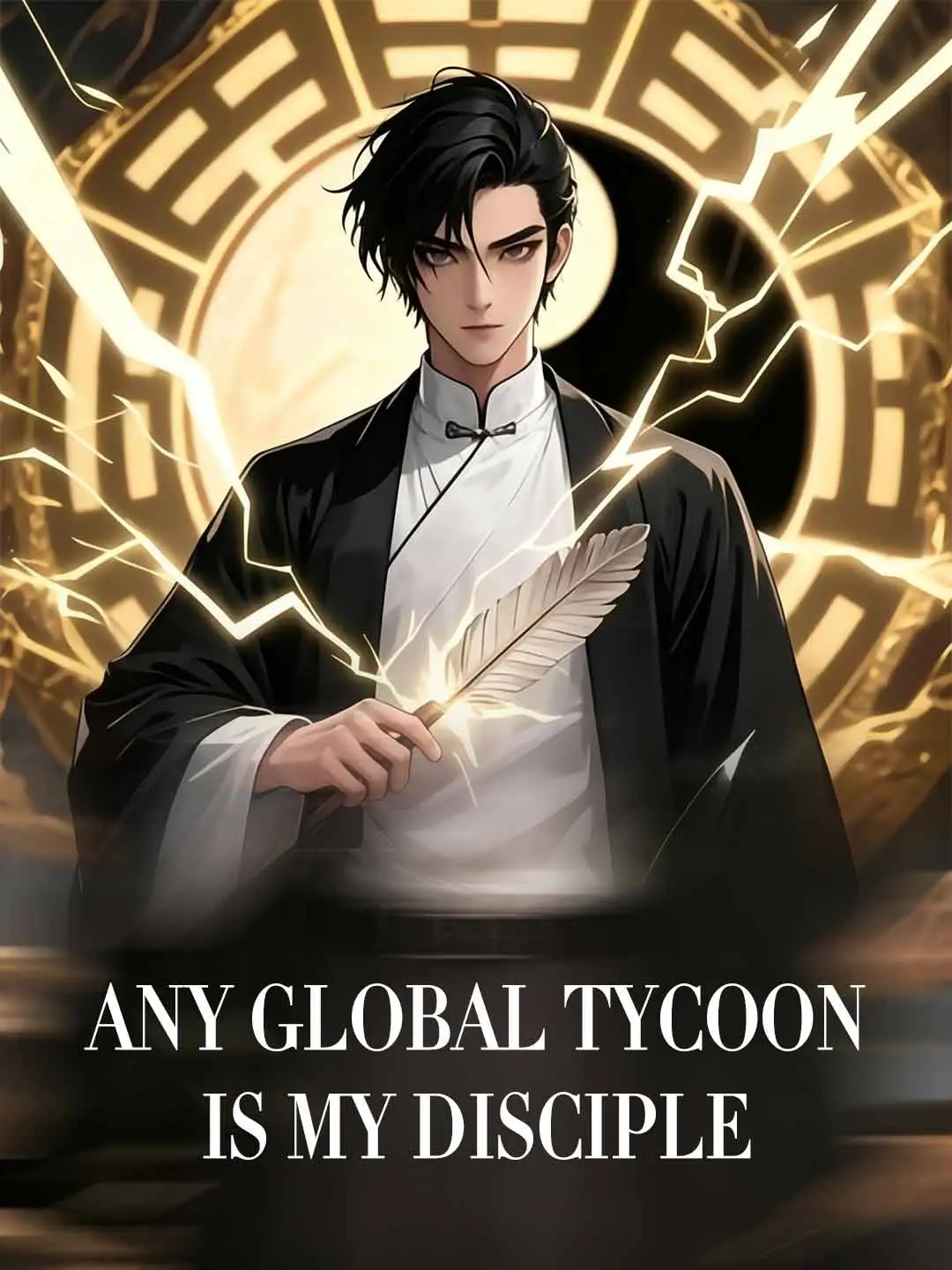 Any Global Tycoon Is My Disciple(English-dubbed) short drama poster