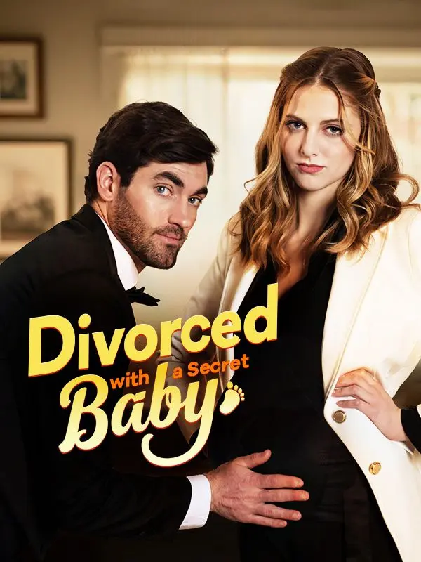 Divorced with a Secret Baby short drama poster