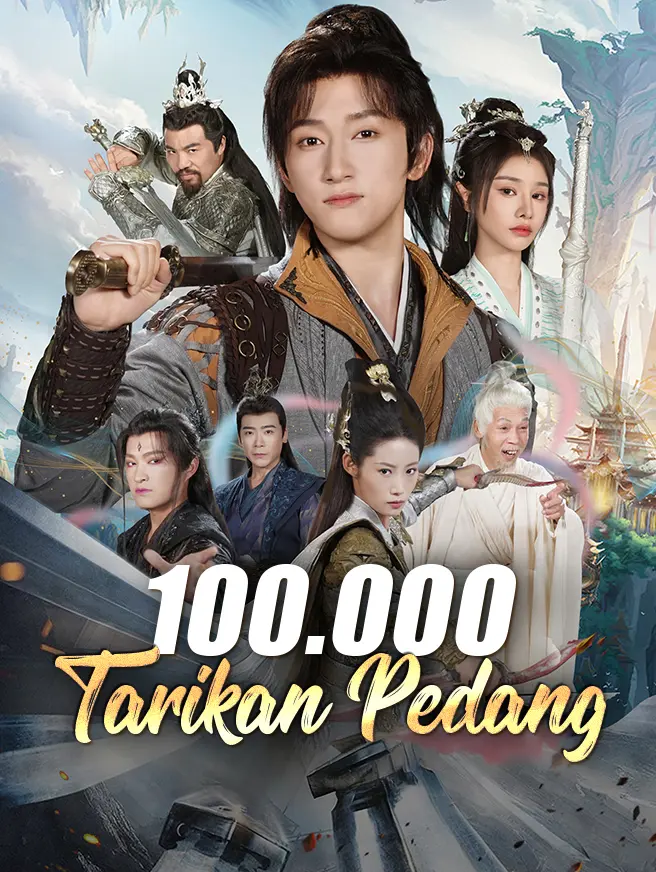 100.000 Tarikan Pedang short drama poster